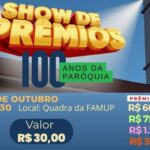 Show de Prêmios — Nossa Senhora Aparecida